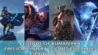 LEGENDS OF RUNETERRA FRELJORD INTERACCIONES ESPECIALES ESPAÑOL LATINO [upl. by Krefetz]