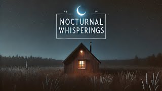 Fall Into Deep Sleep With 528 Hz Nocturnal Whisperings 🌛 Relaxing Sound For Attracting Positivity [upl. by Lepley21]