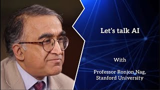 Lets talk AI with Professor Ronjon Nag Stanford University [upl. by Arimlede74]