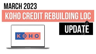 KOHO Credit Rebuilding Line of Credit – Why I stopped recommending it [upl. by Morehouse]