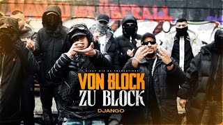 DJANGO  VON BLOCK ZU BLOCK official Video prod by Beli [upl. by Gibe]