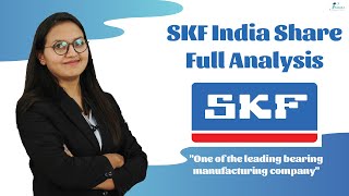 SKF India  SKF India Share Full Analysis  SKF India Share Latest News  Bearings Stock [upl. by Enelloc156]