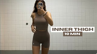 10 MIN INNER THIGH WORKOUT  MUSLCE SLIMMING WORKOUT [upl. by Eirised]