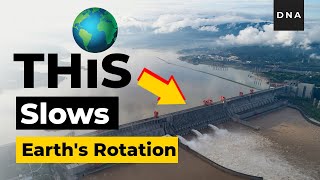 Three Gorges Dam This Dam affected Earth’s Rotation [upl. by Meris]