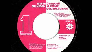 Martin Campbell  Gunman A Come Original Version [upl. by Patrizius]