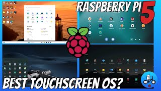 Best touchscreen OS experience on Raspberry Pi 5 [upl. by Agate]