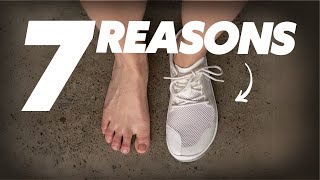 7 Reasons To Wear Barefoot Shoes [upl. by Illil181]