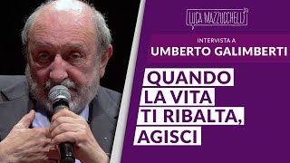 Come scoprire il senso della vita nei momenti più dolorosi  Umberto Galimberti [upl. by Tiras]