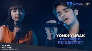 Botirbek Roziboyev  Yondi yurak  Ботирбек Рузибоев  Ёнди юрак [upl. by Estelle]