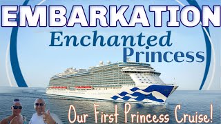 Enchanted Princess EMBARKATION DAY [upl. by Ynobe846]