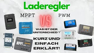 Welchen Laderegler brauche ich  Der Unterschied zwischen MPPT und PWM Laderegler einfach erklärt [upl. by Erdreid]