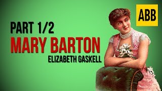 MARY BARTON Elizabeth Gaskell  FULL AudioBook Part 12 [upl. by Trudie527]