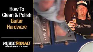 How to Clean amp Polish Guitar Hardware pickups fretwire tuning pegs etc [upl. by Kerrison]