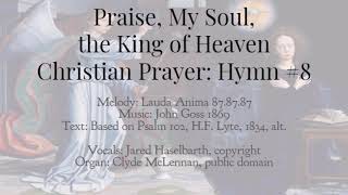 Praise My Soul the King of Heaven [upl. by Esaj]