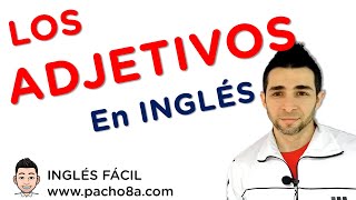 LOS ADJETIVOS en inglés 💡TRUCOS para identificarlos ▶ ＃3 Clase [upl. by Los661]