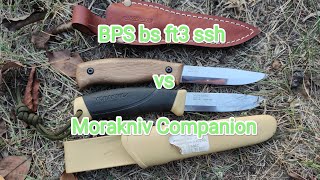 BPS bs ft3 ssh vs Morakniv Companion [upl. by Thetos]