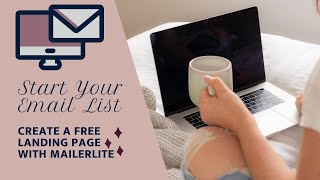 Create a Landing Page with MailerLite [upl. by Luelle]