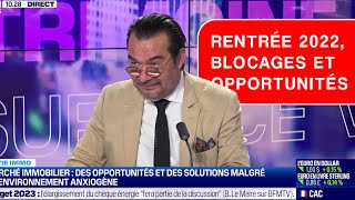 Rentrée 2022 blocages et opportunités [upl. by Ladin]