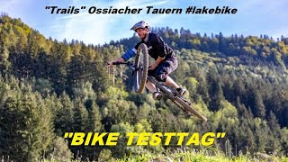 Neue MTB Trails Ossiacher Tauern lakebike Testtag trailhunters ebikeaustria [upl. by Dygert641]