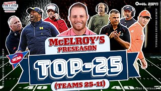 Greg McElroy’s Preseason Top 25 Poll Teams 2511 🏈  Always College Football [upl. by Ahsenad774]