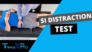 Sacroiliac SI Distraction Test  Sacroiliac Joint Pain [upl. by Netaf]