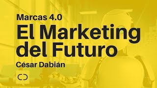 EL MARKETING DEL FUTURO  MARKETING 40 [upl. by Frasco]