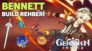 GEREKLİ TÜM MALZEMELER  BENNETT TEMEL BUILD REHBERİ  Genshin Impact Türkçe Rehber [upl. by Anirahs]