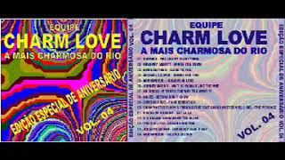 CD CHARM LOVE ANIVERSÁRIO VOL 04 2017 [upl. by Rengaw]