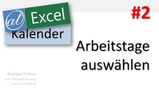 Excel  Projektkalender  Arbeitstage auswählen  Teil 2 [upl. by Eltsyrk438]