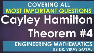 Cayley Hamilton Theorem 4 in Hindi MImp in Matrices Engineering Mathematics [upl. by Claman]