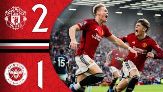 SUPER SCOTT McTOMINAY 🤩  Man Utd 21 Brentford  Highlights [upl. by Netnert]