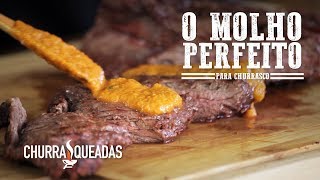 O Molho Perfeito para Churrasco I Churrasqueadas [upl. by Bernice]