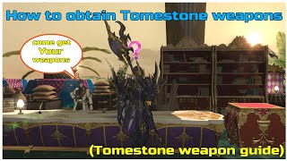 FFXIV How to obtain Tomestone weapons [upl. by Grail]