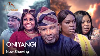 Oniyangi  Latest Yoruba Movie 2024 Drama Yemi Solade  Bukola Awoyemi  Margret Olafare [upl. by Marjory]