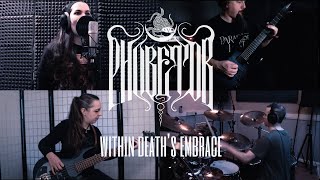 PHOBETOR  Within Deaths Embrace FULL BAND PLAYTHROUGH [upl. by Leugim]