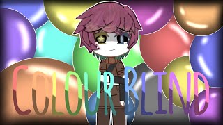 》Colour Blind《》Ep 3《》ErrorInk Angst《 [upl. by Llenol]