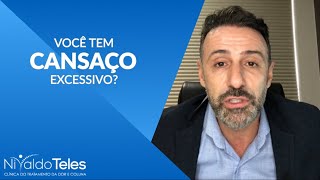 VOCÊ TEM CANSAÇO EXCESSIVO [upl. by Felske]