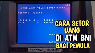 Cara Setor Tunai di ATM BNI Bagi Pemula  Setor Uang Tunai di ATM BNI [upl. by Annael102]