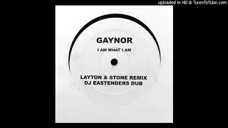 Gloria Gaynor  I Am What I Am Layton amp Stone Remix [upl. by Pratt46]