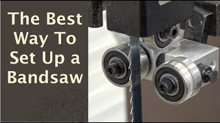 The Best Way to Set Up a Bandsaw [upl. by Vaasta]