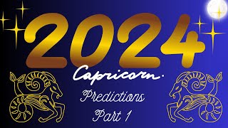 Capricorn 2024 Forecast  Your Year To Succeed  Astrology Predictions [upl. by Kenrick183]