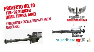 FIM92 Stinger Misil Tierra  Aire elaborado de manera artesana con metal 100 reciclado [upl. by Ycart884]