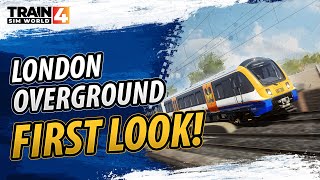 Train Sim World 4 London Overground Suffragette line – FIRST LOOK [upl. by Dusa102]