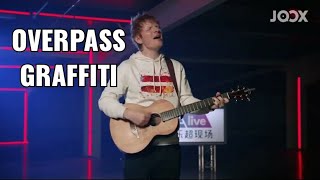 Ed Sheeran  Overpass Graffiti Acoustic [upl. by Eelyma454]