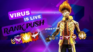 LIVE 🔴 RANK PUSH  FREEFIRE  VIRUS GAMING [upl. by Rog]