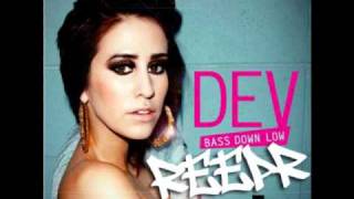 Dev Ft The Cataracs  Bass Down Low Reepr Remix [upl. by Dianuj612]