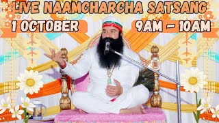 Sirsa  1 October 2024  Live Naamcharcha Satsang  SaintMSGInsan [upl. by Iseabal256]