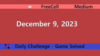 Microsoft Solitaire Collection  FreeCell Medium  December 9 2023  Daily Challenges [upl. by Yrtsed580]