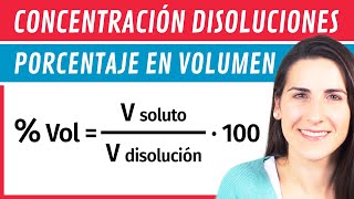 Concentración Porcentaje en VOLUMEN ⚗️ Disoluciones [upl. by Blankenship]