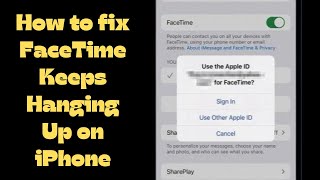 How to fix FaceTime Keeps Hanging Up on iPhone [upl. by Doi208]